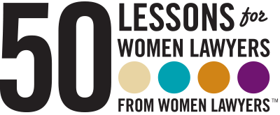 50 Lessons for Women Lawyers